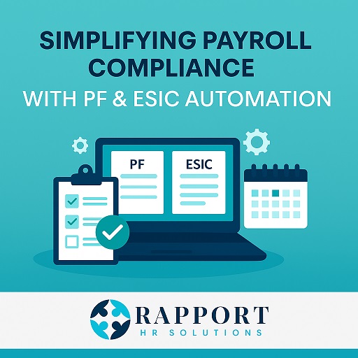 Payroll compliance management for PF and ESIC in India – Rapport HR Solutions